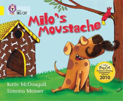 Katie McDougall Milo’s Moustache (Tascabile) Collins Big Cat