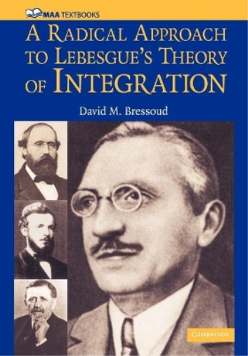 David M. Bresso A Radical Approach to Lebesgue's Theory of Integrati (Tascabile)