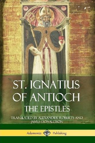 St Ignatius of Antioch St. Ignatius of Antioch (Tascabile)