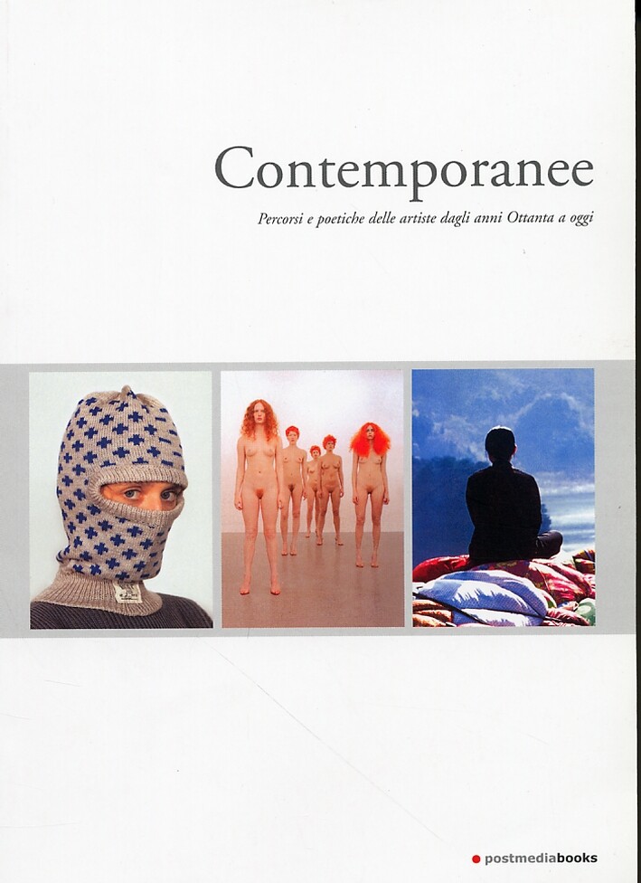 Libri De Cecco Emanuela / Gianni Romano - Contemporanee. Percorsi E Poetiche Del