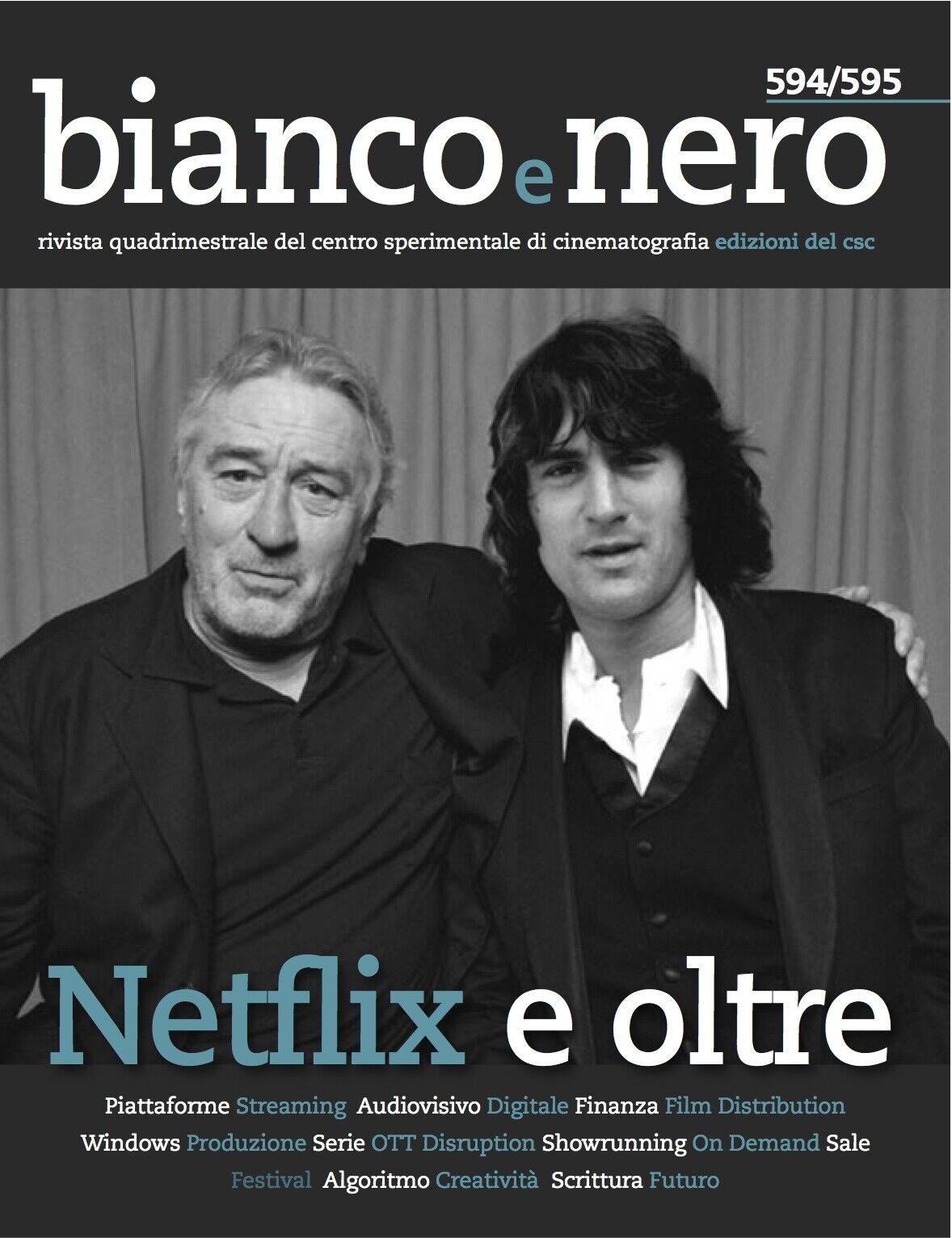 Bianco e Nero vol. 594/95 Netflix... e oltre