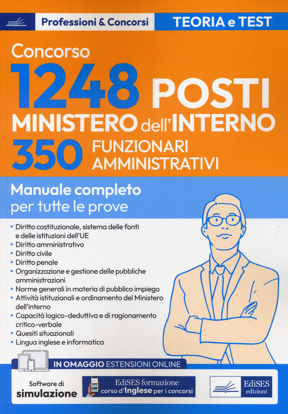 Libri Concorso RIPAM: 350 Funzionari Amministrativi Ministero Dell'interno. Con