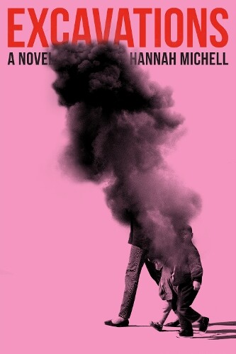Hannah Michell Excavations (Copertina rigida)