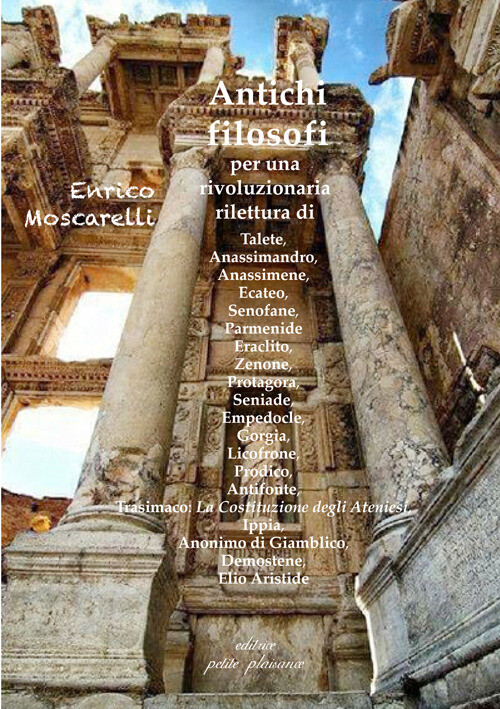 Libri Enrico Moscarelli - Antichi Filosofi