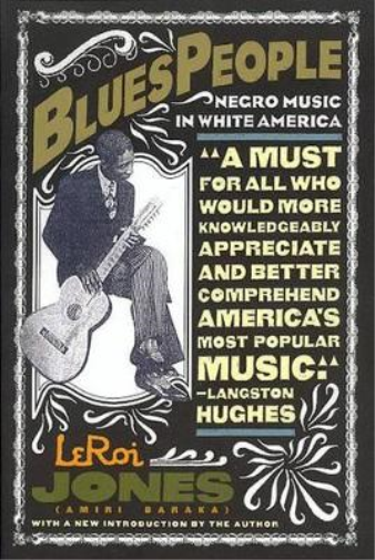 LeRoi Jones Blues People (Tascabile)
