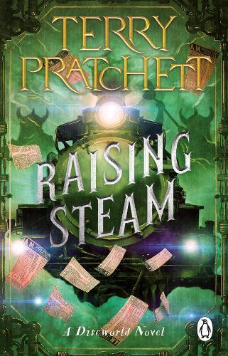 Terry Pratchett Raising Steam (Tascabile) Discworld Novels