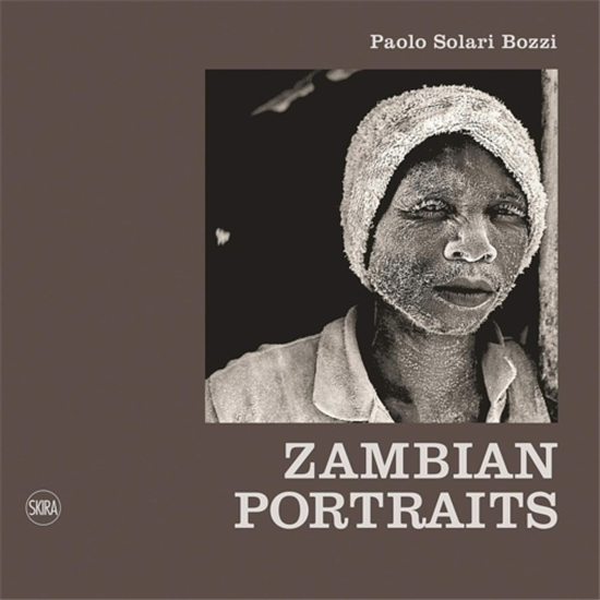 Solari Bozzi,Paolo. - Zambian portraits.
