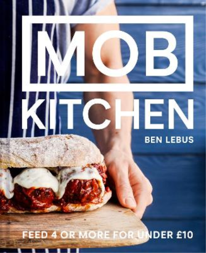 Ben Lebus MOB Kitchen (Copertina rigida)