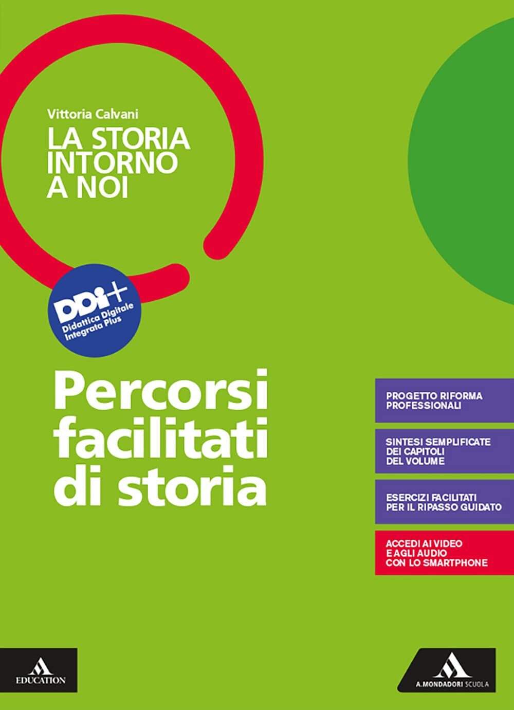 9788824791106 La storia intorno a noi. Percorsi facilitati di st...nsione online