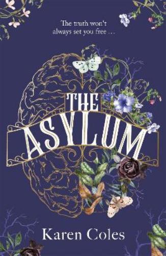 Karen Coles The Asylum (Tascabile)
