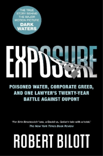 Robert Bilott Exposure (Tascabile)