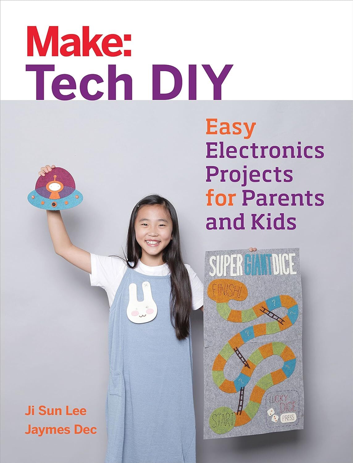 9781680451771 Make Tech Diy: Easy Electronics Projects for Parents and Kids - Ji