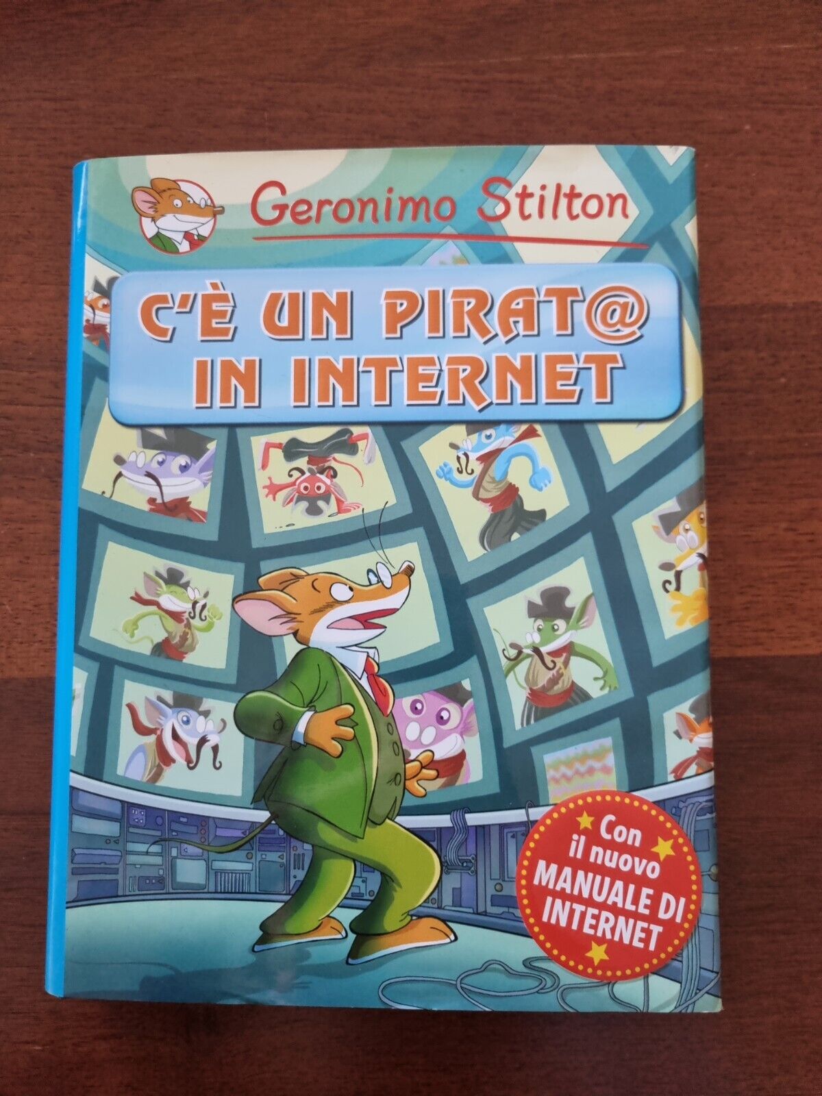 C'è un pirat@ in Internet. Geronimo Stilton. 