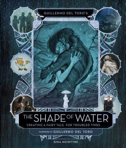 Guillermo del T Guillermo del Toro's The Shape of Water: Crea (Copertina rigida)