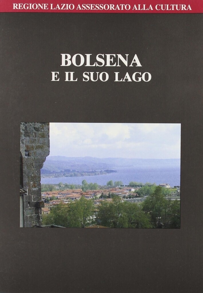Bolsena e il Suo Lago - [Quasar]