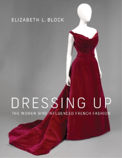 Elizabeth L. Block Dressing Up (Copertina rigida)