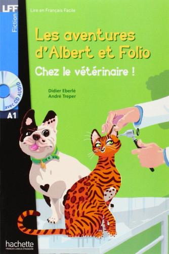 9782011559715 Chez le veterinaire. Les aventures d'Albert et Fol...o formato MP3