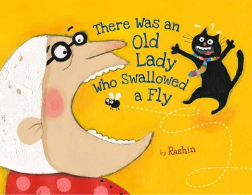 Rashin Kheiriyeh There Was An Old Lady Who Swallowed A Fly (Tascabile)