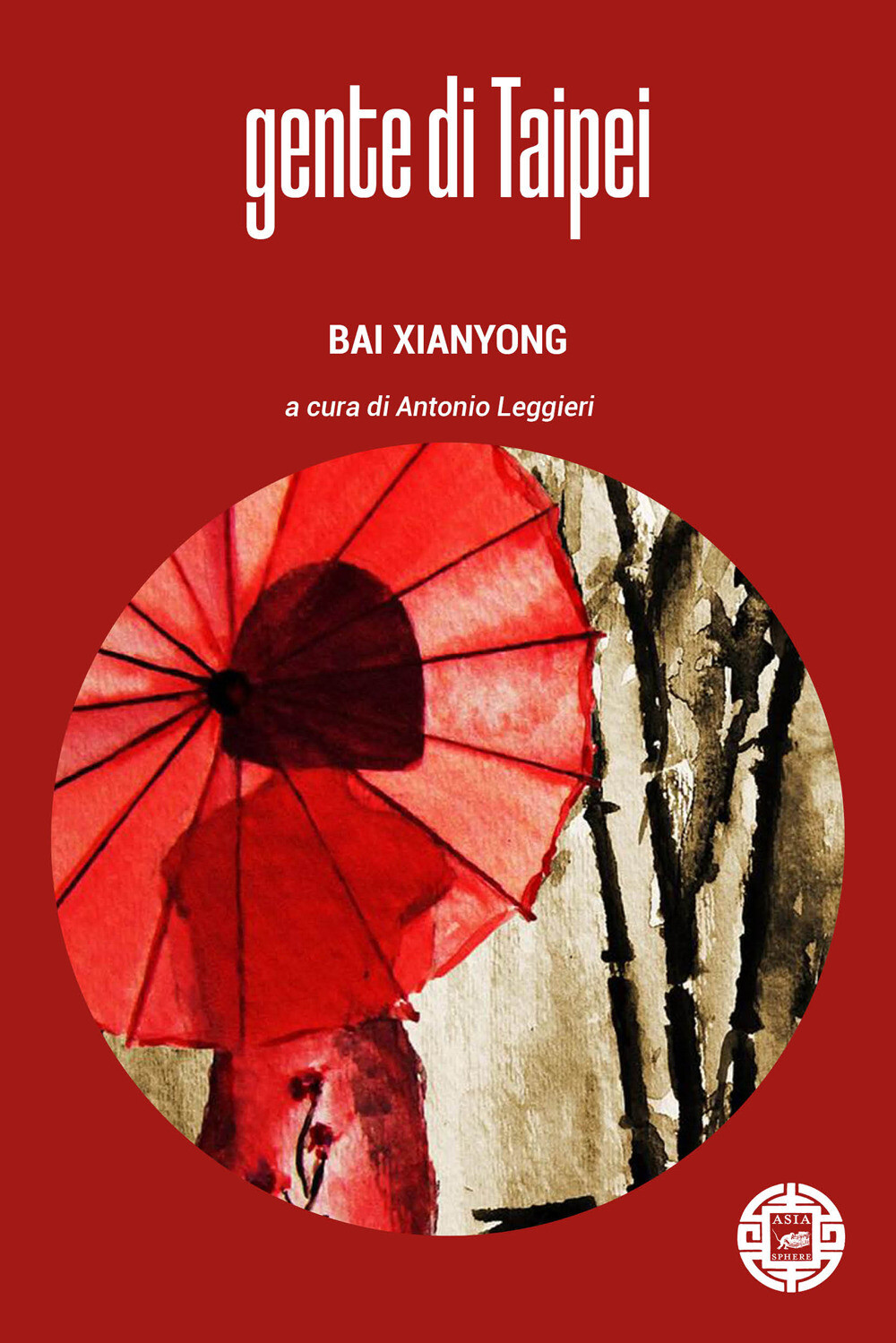 Gente di Taipei - Bai Xianyong