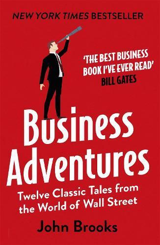 John Brooks Business Adventures (Tascabile)