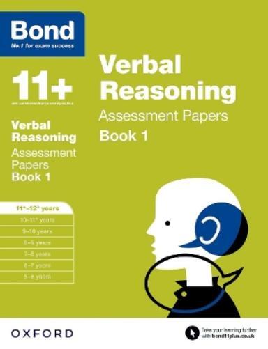 Bond 11+ J M Bond Bond 11+: Verbal Reasoning: Assessment Papers (Tascabile)