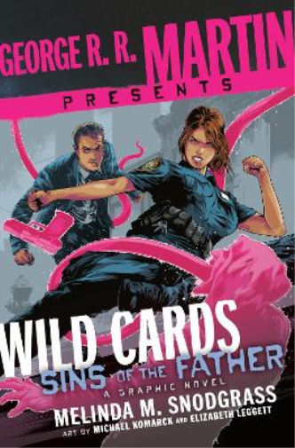 Melinda M. Snod George R. R. Martin Presents Wild Cards: Sins (Copertina rigida)