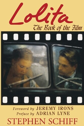 Stephen Schiff Lolita (Tascabile) Applause Books