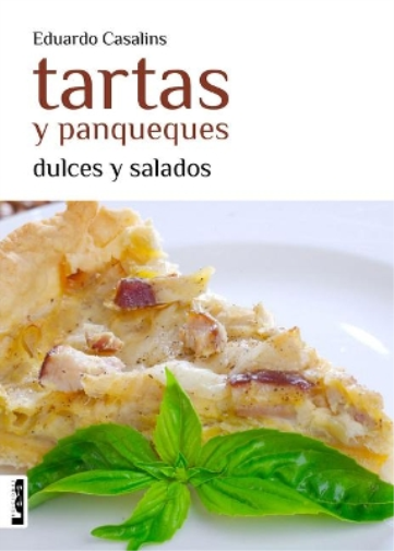 Eduardo Casalins Tartas y panqueques (Tascabile)