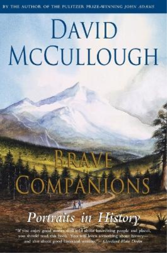 David McCullough Brave Companions (Tascabile)
