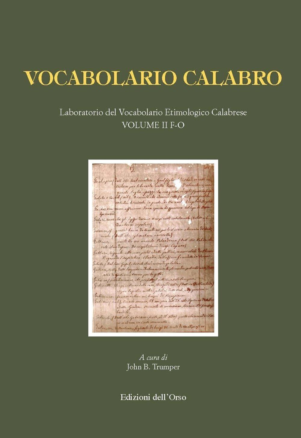 9788862747806 Vocabolario calabro. Laboratorio del vocabolario e... F-O (Vol. 2)