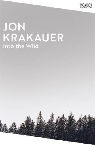 Jon Krakauer Into the Wild (Tascabile) Picador Collection