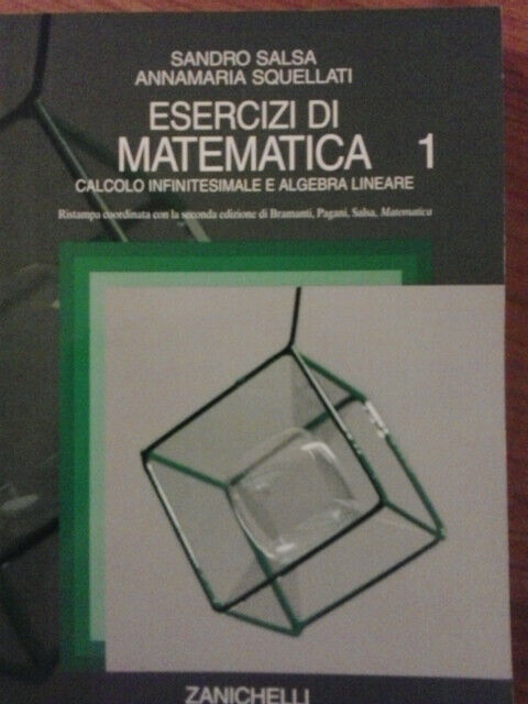 Esercizi di matematica 1 / Salsa-Squellati / Zanichelli