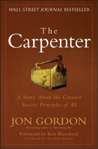 Jon Gordon The Carpenter (Copertina rigida) Jon Gordon