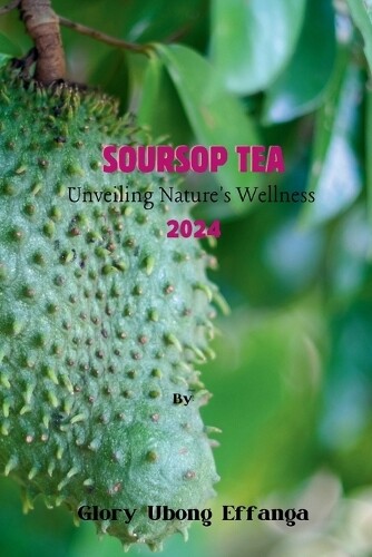 Glory Effanga Soursop Tea (Tascabile)