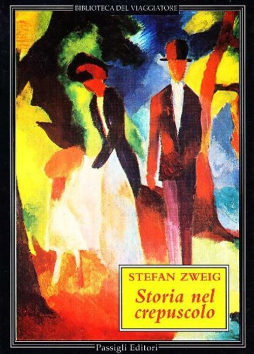 Storia nel crepuscolo - Zweig Stefan