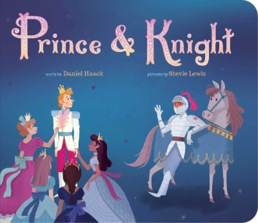 Daniel Haack Prince & Knight (Libro di cartone)