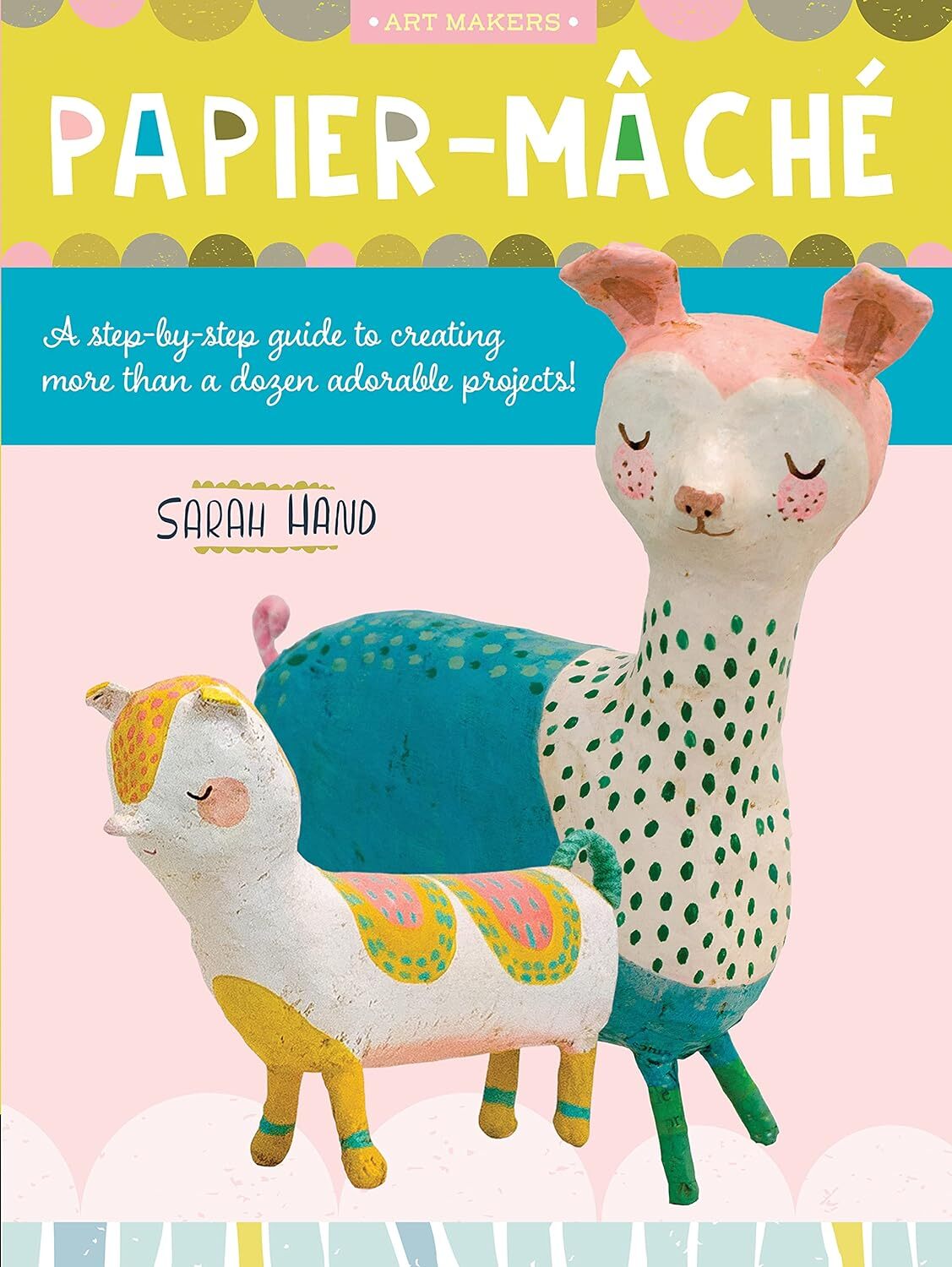 9781633228924 Papier Mache: A step-by-step guide to creating mor...projects! (4)