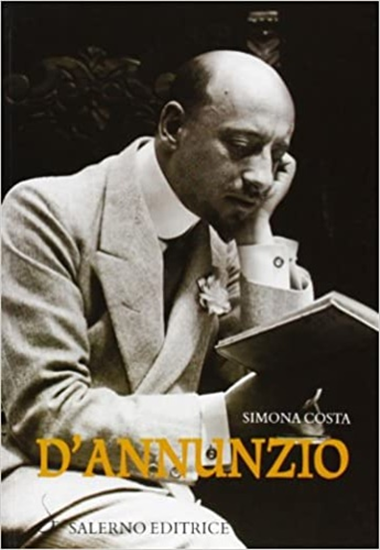 Costa,Simona. - D'Annunzio.