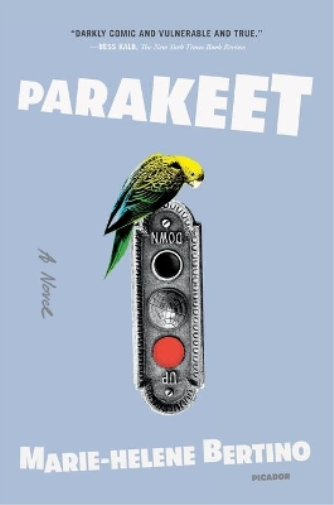 Marie-Helene Bertino Parakeet (Tascabile)