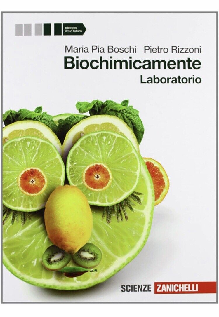biochimicamente, laboratorio chimica e merceologia boschi/rizzoni 9788808194152