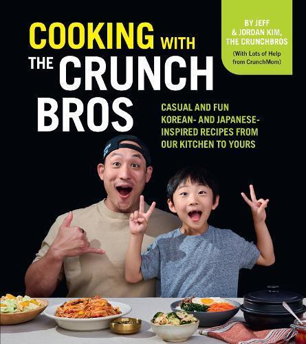 Jeff Kim Jordan Kim Cooking with the CrunchBros (Copertina rigida)