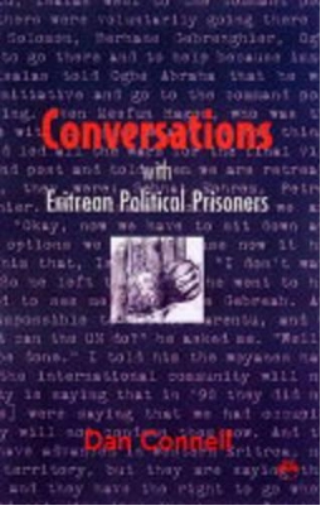Dan Connell Conversations With Eritrean Political Prisoners (Tascabile)