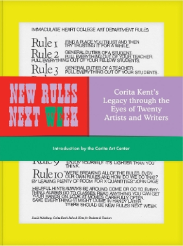 Corita Kent New Rules Next Week (Copertina rigida)