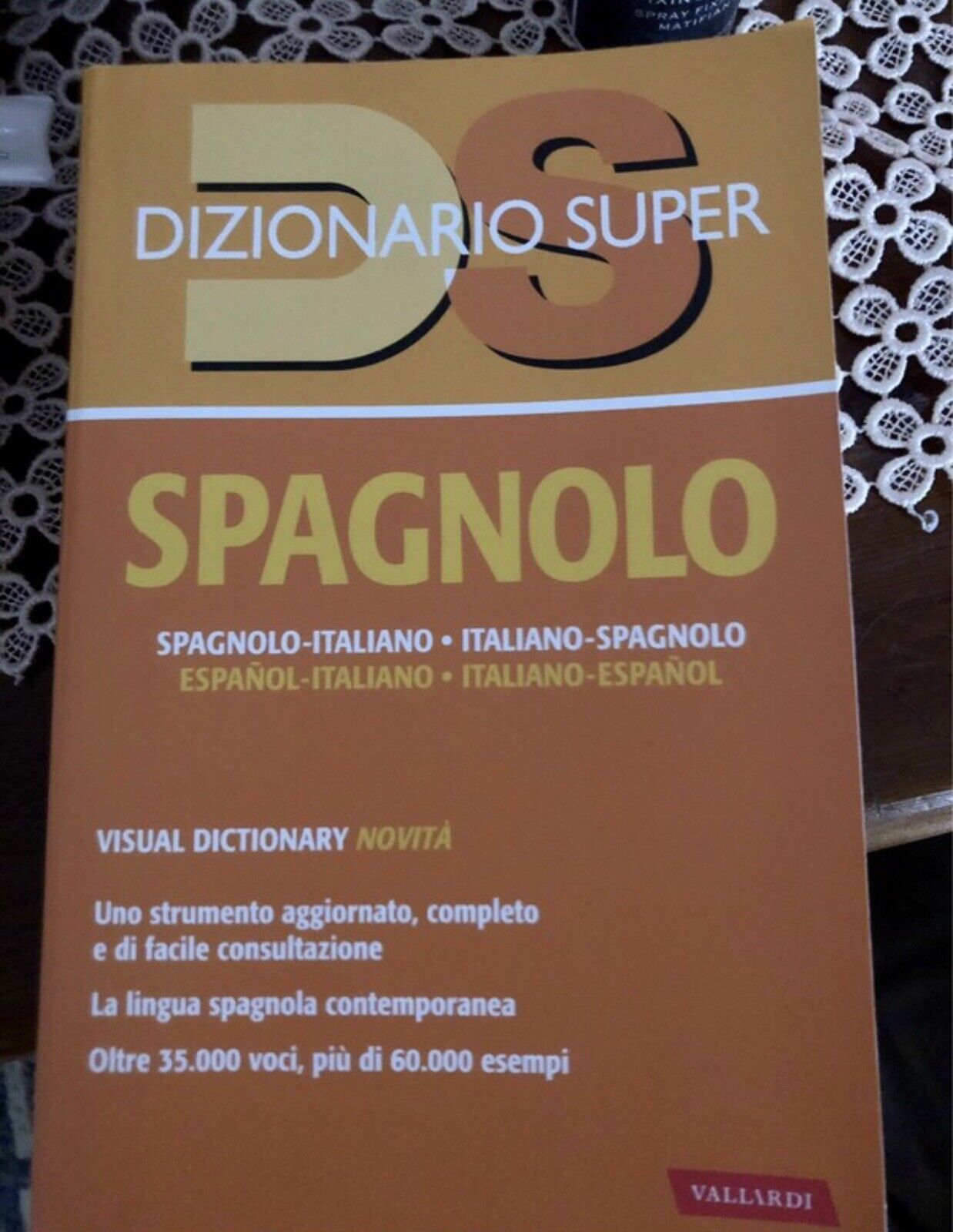Dizionario Spagnolo - Italiano / Italiano - Spagnolo
