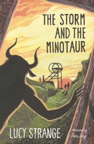 Lucy Strange The Storm and the Minotaur (Tascabile)