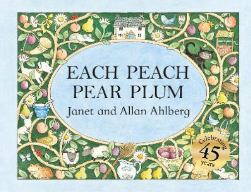 Janet Ahlberg Allan Ahlberg Each Peach Pear Plum (Libro di cartone)