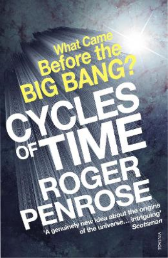 Roger Penrose Cycles of Time (Tascabile)