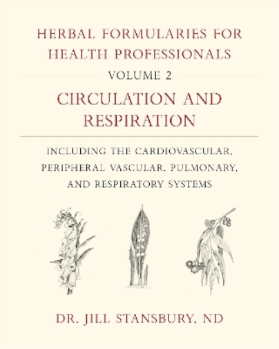 Jill Stansbury Herbal Formularies for Health Professionals, V (Copertina rigida)