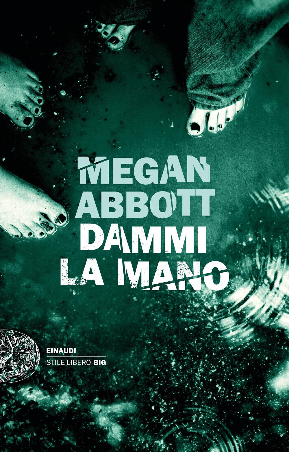 Dammi la mano - Abbott Megan