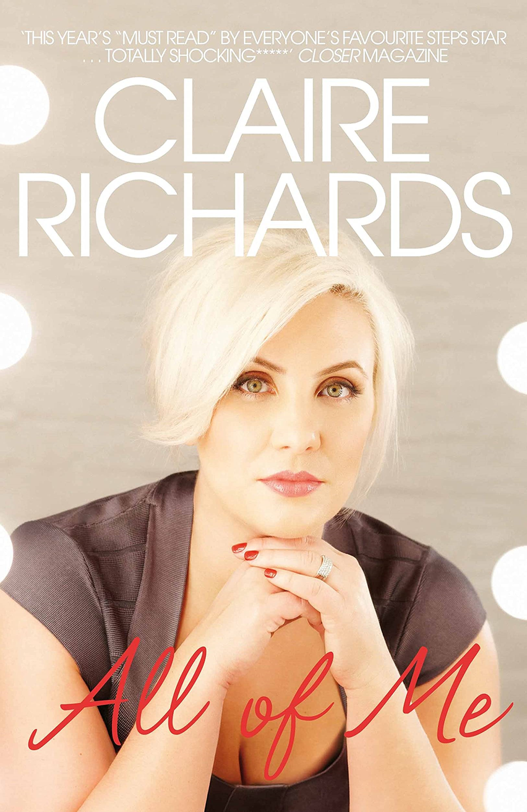 LIbri UK/US Claire Richards - All Of Me: My Story
